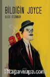 Bildiğin Joyce