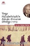 Yorgo Hacıdimitriadis'in Aşkale-Erzurum Günlüğü (1943)
