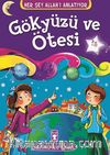 Gökyüzü ve Ötesi