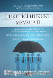 Tüketici Hukuku Mevzuatı