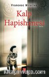 Kalp Hapishanesi