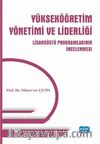 Yükseköğretim Yönetimi ve Liderliği & Lisansüstü Programlarının İncelenmesi
