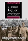 Camın İşçileri & Paşabahçe İşçilerinin Sınıf Olma Öyküsü