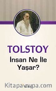 İnsan Ne İle Yaşar?