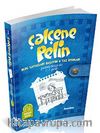 Çalçene Pelin 2 / Blog Savaşları Başlıyor