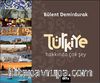 Türkiye Hakkında Çok Şey (Ciltli)