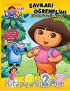 Dora - Sayıları Öğrenelim / Çıkartmalı Faaliyet Kitabı