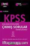 2014 KPSS A Grubu Konu Konu Düzenlenmiş Tamamı Çözümlü 2004-2013 Çıkmış Sorular