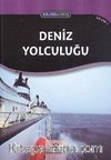 Deniz Yolculuğu - Bilime Giriş