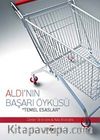 Aldı'nın Başarı Öyküsü & Temel Esaslar
