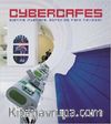 Cybercafes: Surfing Interiors/Espacios para Navegar