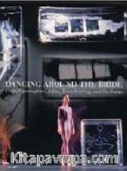 Dancing Around the Bride