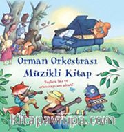 Orman Orkestrası / Müzikli Kitap