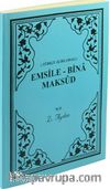 Emsile - Bina - Maksud
