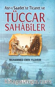 Asr-ı Saadet'te Ticaret ve Tüccar Sahabiler