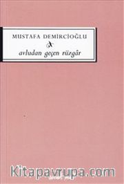 Avludan Geçen Rüzgar