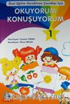 Okuyorum Konuşuyorum 1 & Özel Eğitim Gerektiren Çocuklar İçin