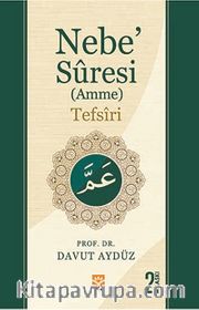 Nebe Suresi (Amme) Tefsiri