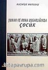 Yunan ve Roma Uygarlığında Çocuk