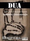 Dua & Şuurunu Donanmış Olarak Duaya Yönelmek