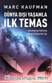 Dünya Dışı Yaşamla İlk Temas