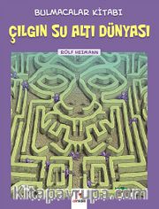 Çılgın Su Altı Dünyası Bulmacalar Kitabı