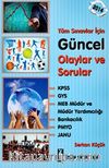 2014 Tüm Sınavlar İçin Güncel Olaylar ve Sorular