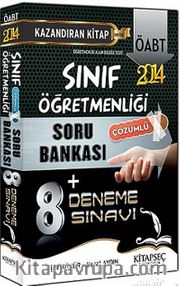 2014 ÖABT Sınıf Öğretmenliği Çözümlü Soru Bankası / 8 Deneme Sınavı