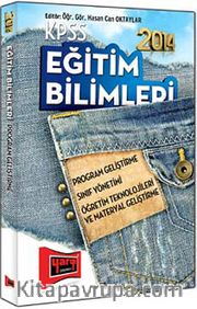 2014 KPSS Eğitim Bilimleri Program Geliştirme Sınıf Yönetimi - Öğretim Teknolojileri ve Materyal Geliştirme