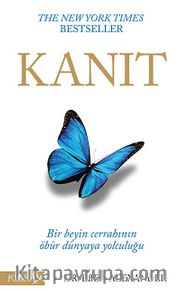 Kanıt <br /> Bir Beyin Cerrahının Öbür Dünyaya Yolculuğu