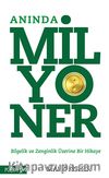 Anında Milyoner & Bilgelik ve Zenginlik Üzerine Bir Hikaye
