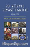 20.Yüzyıl Siyasi Tarihi (1914-1995)