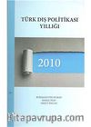 Türk Dış PolitikasıYıllığı 2010