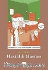 Hastalık Hastası