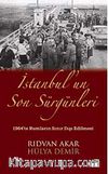 İstanbul'un Son Sürgünleri