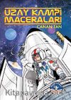 Uzay Kampı Maceraları (Ciltli)