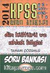 2014 ÖABT Din Kültürü ve Ahlak Bilgisi Tamamı Çözümlü Soru Bankası
