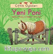 Yeni Poni / Çiftlik Öyküleri