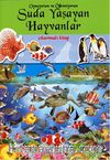 Suda Yaşayan Hayvanlar / Oynuyorum ve Öğreniyorum