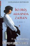 İki Dikiş Arasında Zaman