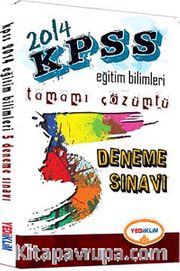 2014 KPSS Eğitim Bilimleri Tamamı Çözümlü Deneme Sınavı