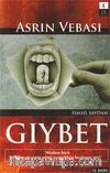 Asrın Vebası Gıybet