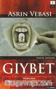 Asrın Vebası Gıybet