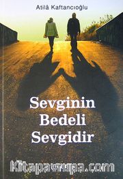 Sevginin Bedeli Sevgidir