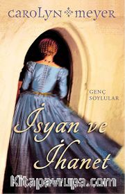 İsyan ve İhanet