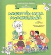 Nasrettin Hoca Anaokulunda / Nasrettin Hoca ve Değerler