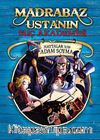 Madrabaz Ustanın Suç Akademisi & Haytalar İçin Adam Soyma