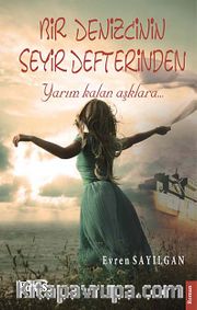 Bir Denizcinin Seyir Defterinden