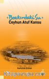 Bozkırdaki Su Ceyhun Atuf Kansu