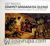 Cinayet Granada'da İşlendi